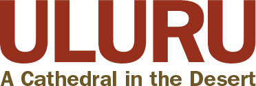Uluru: A Cathedral in the Desert